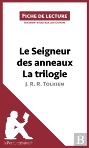 Le Seigneur Des Anneaux De J. R. R. Tolkien - La Trilogie (Fiche De Lecture)