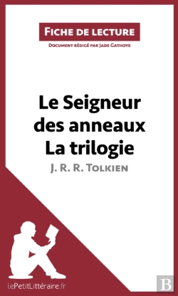 Bertrand.pt - Le Seigneur Des Anneaux De J. R. R. Tolkien - La Trilogie (Fiche De Lecture)