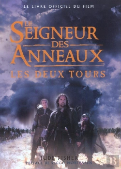 Bertrand.pt - Le Seigneur Des Anneaux T.2 ; Les Deux Tours ; Le Livre Officiel Du Film
