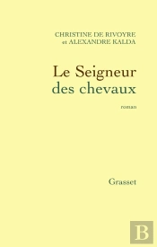Le Seigneur Des Chevaux