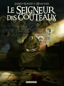 Bertrand.pt - Le Seigneur Des Couteaux T.2 ; Frères De Sang