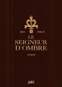 Bertrand.pt - Le Seigneur D'Ombre ; Intégrale T.1 À T.4
