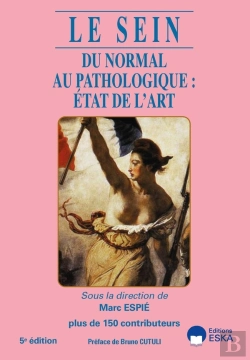 Bertrand.pt - Le Sein : Du Normal Au Pathologique : État De L'Art (5e Édition)