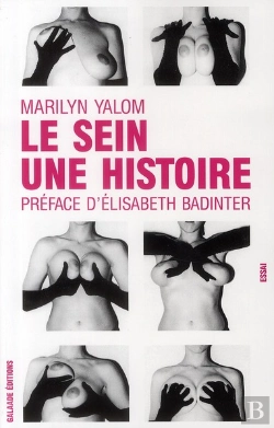 Bertrand.pt - Le Sein. Une Histoire