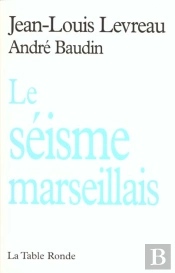 Le Seisme Marseillais