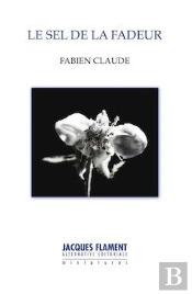 Le Sel De La Fadeur