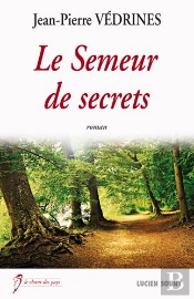 Le Semeur De Secrets