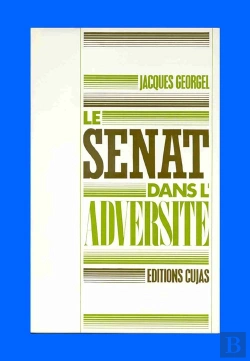 Bertrand.pt - Le Sénat Dans L'Adversité