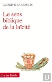 Le Sens Biblique De La Laicite