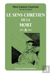 Le Sens Chrétien De La Mort