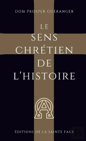 Le Sens Chrétien De L'Histoire