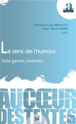 Bertrand.pt - Le Sens De L'Humour ; Style, Genres, Contextes