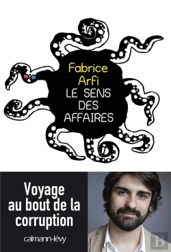 Bertrand.pt - Le Sens Des Affaires : Voyage Au Bout De La Corruption