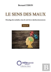 Le Sens Des Maux Tome 4