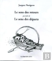 Le Sens Des Retours , Le Sens Des Departs