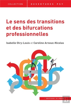 Bertrand.pt - Le Sens Des Transitions Et Des Bifurcations Professionnelles
