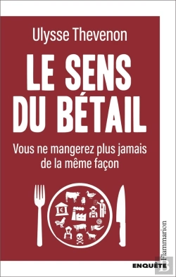 Bertrand.pt - Le Sens Du Bétail : Vous Ne Mangerez Plus Jamais De La Même Façon