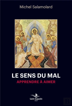 Bertrand.pt - Le Sens Du Mal - Apprendre A Aimer