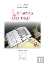 Le Sens Du Mal