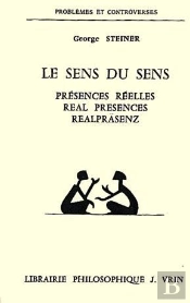 Le Sens Du Sens ; Présences Réelles / Real Presences / Realpräsenz