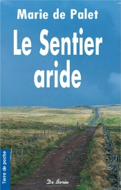 Le Sentier Aride