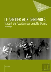 Le Sentier Aux Genièvres