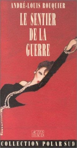 Bertrand.pt - Le Sentier De La Guerre