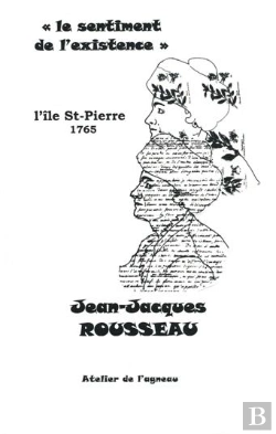 Bertrand.pt - Le Sentiment De L'Existence ; L'Île St-Pierre 1765