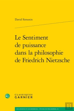 Bertrand.pt - Le Sentiment De Puissance Dans La Philosophie De Friedrich Nietzsche