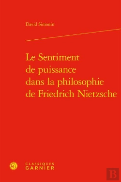 Bertrand.pt - Le Sentiment De Puissance Dans La Philosophie De Friedrich Nietzsche