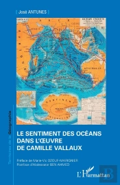 Le Sentiment Des Océans Dans L'Oeuvre De Camille Vallaux