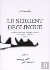 Le Sergent Deglingue