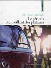 Le Sérieux Bienveillant Des Platanes