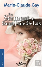 Le Serment De Saint-Jean-De-Luz