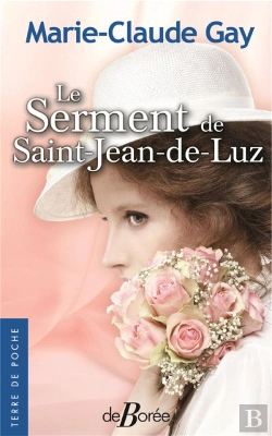 Bertrand.pt - Le Serment De Saint-Jean-De-Luz
