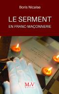 Le Serment En Franc-Maçonnerie