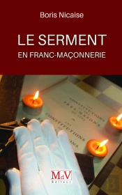 Le Serment En Franc-Maçonnerie