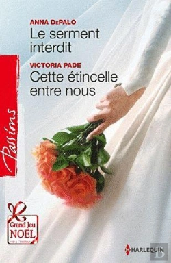 Bertrand.pt - Le Serment Interdit - Cette Etincelle Entre Nous