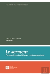 Le Serment : Perspectives Juridiques Contemporaines