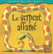 Le Serpent Affamé