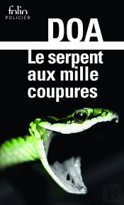Le Serpent Aux Mille Coupures