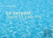 Le Serpent Dans La Piscine