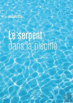 Bertrand.pt - Le Serpent Dans La Piscine