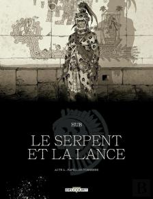 Le Serpent Et La Lance Tome 4 : Papillon-Tonnerre