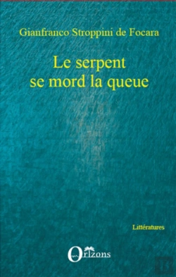 Bertrand.pt - Le Serpent Se Mord La Queue