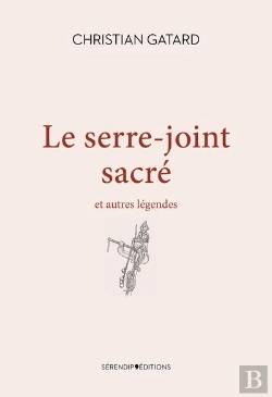 Bertrand.pt - Le Serre-Joint Sacré : Et Autres Légendes