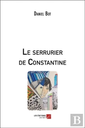 Le Serrurier De Constantine