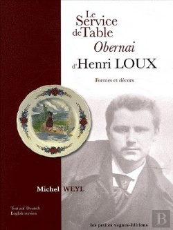 Bertrand.pt - Le Service De Taable Obernai D'Henri Loux ; Formes Et Décors