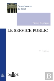 Le Service Public - 3e Edition