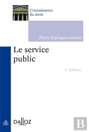 Le Service Public (4e Édition)